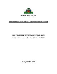 (2006-09) A Window of Opportunity for Haiti: Interim Poverty Reduction Strategy (I-PRSP)