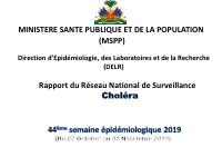 Pwofil estatistik kolera, 44yèm semèn epidemyolojik 2019
