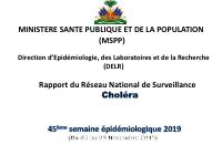 Pwofil estatistik kolera, 45yèm semèn epidemyolojik 2019