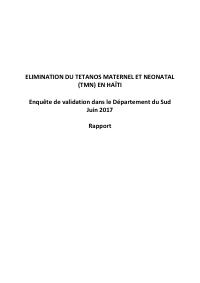 Eliminasyon tetanòs matènèl ak neyonatal ann Ayiti : ankèt validasyon nan depatman Sid