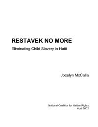 Restavèk No More: Eliminating Child Slavery in Haiti