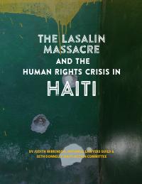 (2019-07) The Lasalin Massacre and the Human Rights Crisis in Haiti
