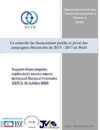 (2018-12) Oversight of Public and Private Financing of the 2015-2017 Electoral Campaigns in Haiti