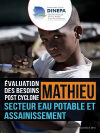 (2016-11) Post-Cyclone Matthew Needs Assessment: Water and Sanitation Sector