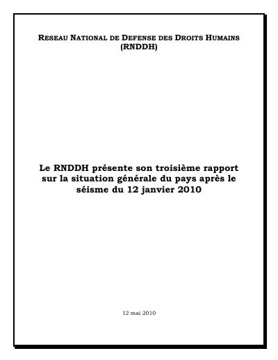 Third RNDDH report on the general situation of the country after the earthquake of 12 January 2010