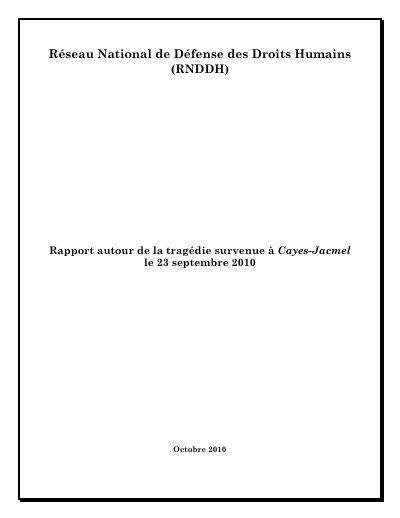 Report on the tragedy at Cayes-Jacmel on 23 September 2010