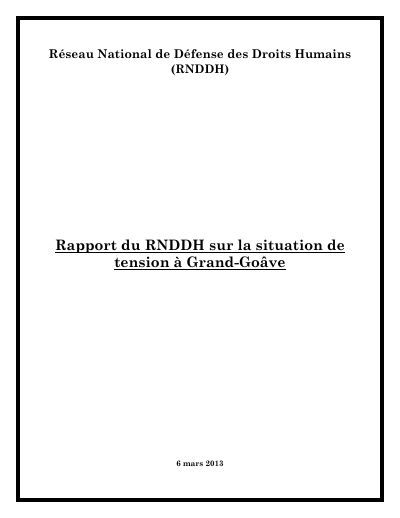 RNDDH report on the situation of tension at Grand-Goâve
