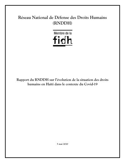 RNDDH report on the evolution of the human rights situation in Haiti in the context of Covid-19
