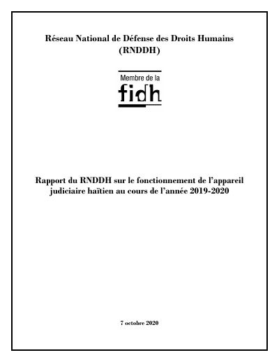 RNDDH report on the functioning of the Haitian judicial system during the 2019-2020 year