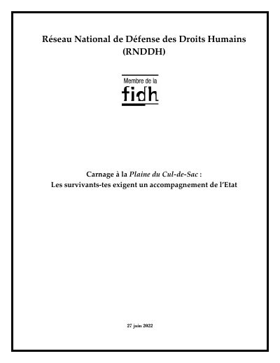 Carnage in the Plaine du Cul-de-Sac: the survivors demand support from the state