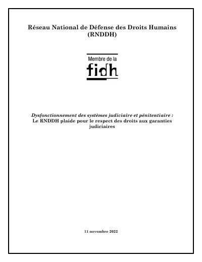 Dysfunction of the judicial and prison systems: the RNDDH argues for the right to judicial guarantees