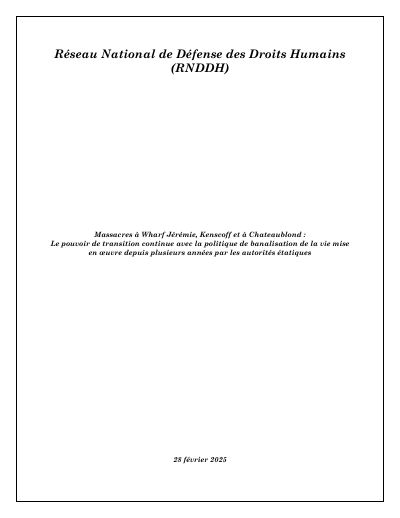 Massacres at Wharf Jérémie, Kenscoff and Chateaublond: the transitional authorities continue the policy of treating life as cheap