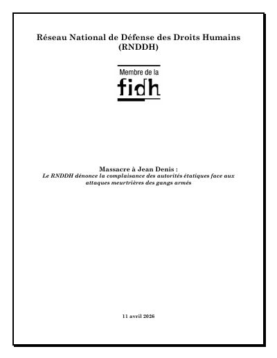 Massacre at Jean Denis: the RNDDH condemns the state's complacency in the face of deadly gang attacks
