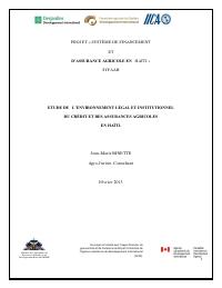 Legal and Institutional Environment of Agricultural Credit and Insurance in Haiti