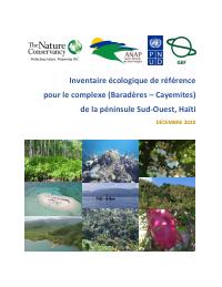 Baseline Ecological Inventory for the Baradères-Cayemites Complex, Southwest Peninsula