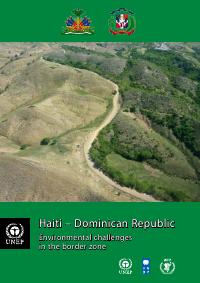 Haiti and Dominican Republic: environmental challenges in the border zone