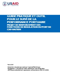 (2018) Practical Guide and Tool for Port Performance Monitoring: Cap-Haitien Port Regulation Reinforcement Project