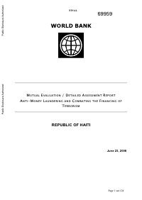 (2008) Mutual Evaluation / Detailed Assessment Report Anti-Money Laundering and Combating the Financing of Terrorism Republic of Haiti