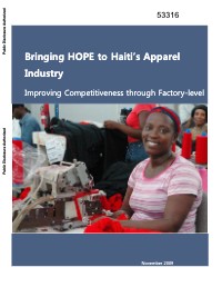 (2009) Apporter l'ESPOIR à l'industrie du vêtement en Haïti : Améliorer la compétitivité grâce à l'analyse de la chaîne de valeur au niveau de l'usine