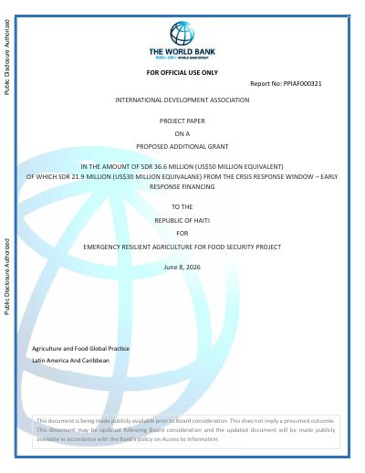 Project Paper PPIAF000321: Proposed Second Additional Grant to Haiti for the Emergency Resilient Agriculture for Food Security Project (P177072)